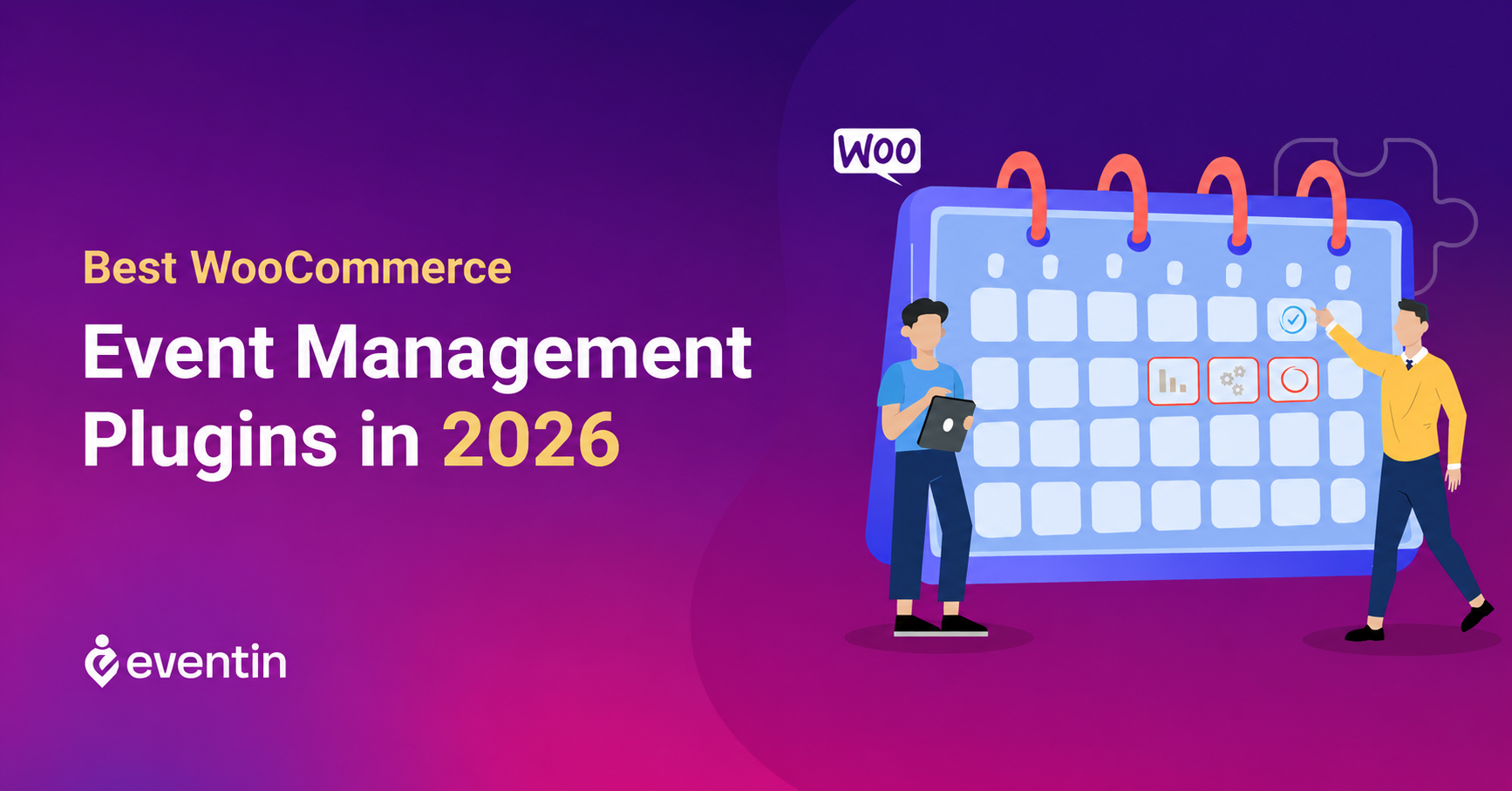 Best WooCommerce WordPress Event Plugin