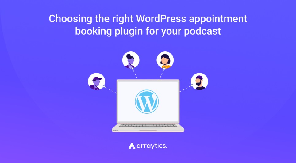 Choosing_the_right_WordPress_appointment_booking_plugin_for_your_podcast