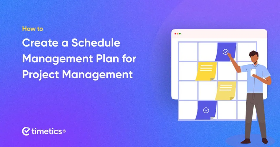 Schedule Management Plan