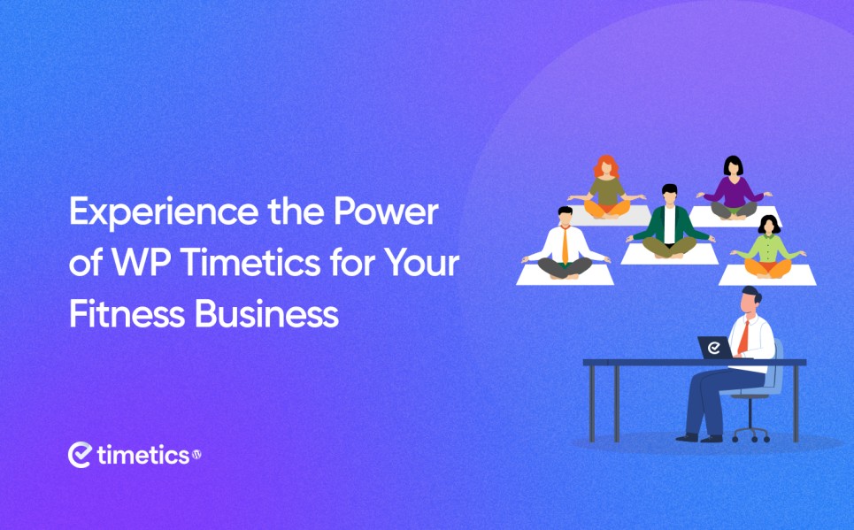 WP_Timetics_For_Fitness_Business_Experience_the_Power_of_Booking_on_Your_Fitness_Sessions