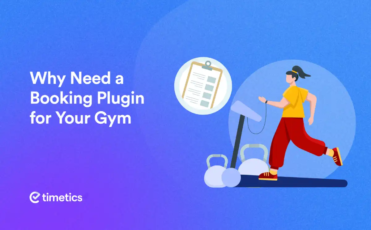5 High-Converting Reasons Why WordPress Fitness Booking Plugin is Very Important for Your Gym