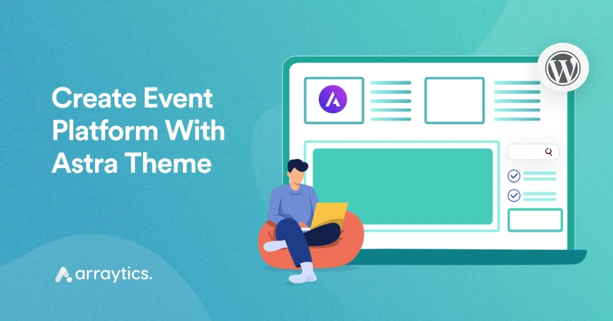 How to Create a Hybrid Event Platform with Astra Theme in WordPress