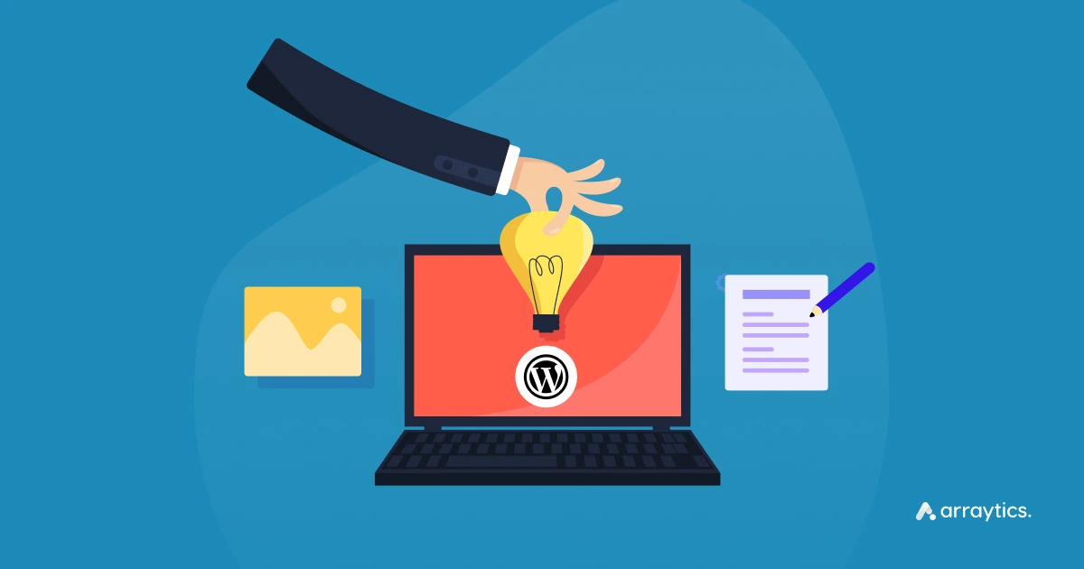 Tips and Hacks to Optimizing Blog on WordPress