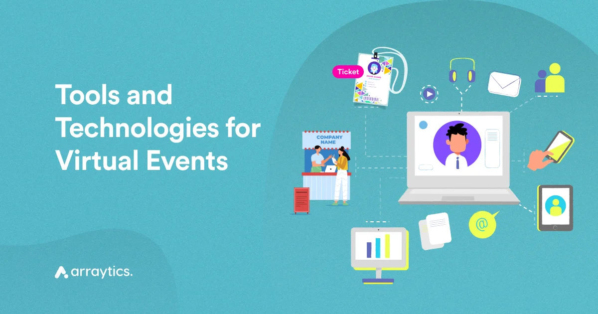 tools and technologies for virtual events