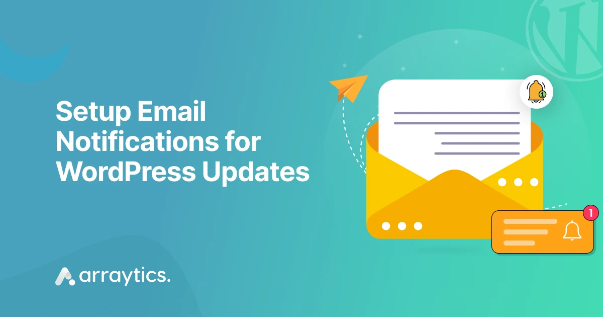 How to Receive WordPress Email Notifications Without Hassle