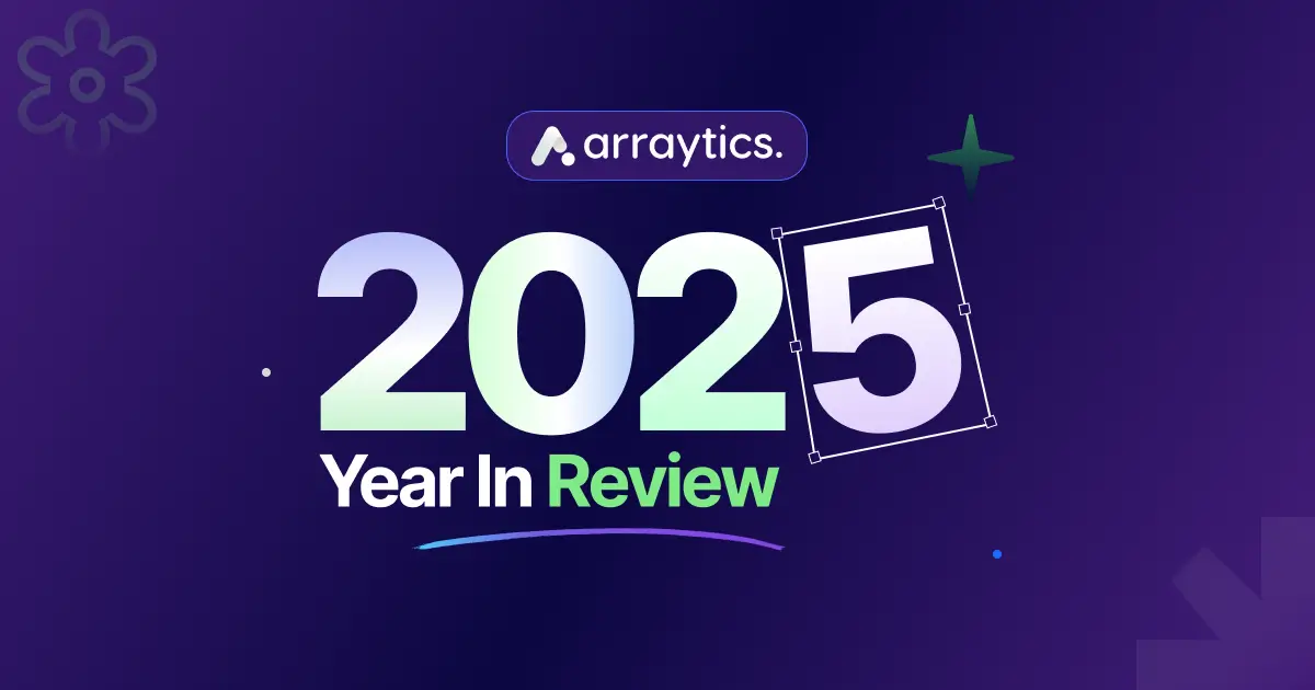 Year in review of Arraytics